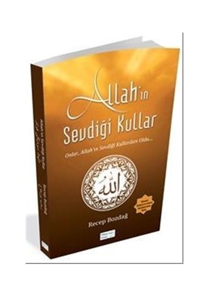 Allah'In Sevdiği Kullar - Recep Bozdağ