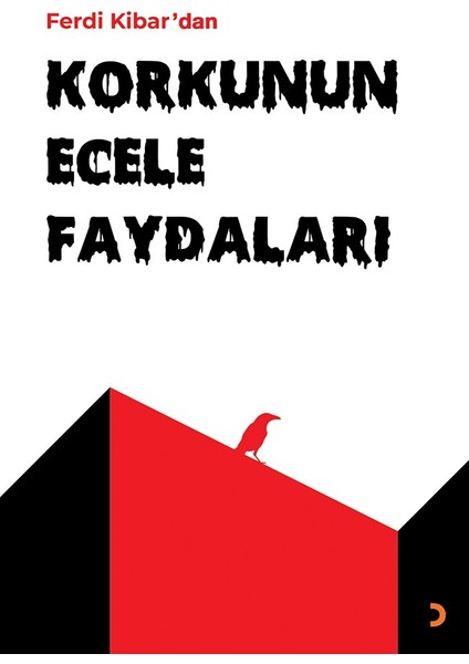 Korkunun Ecele Faydaları - Ferdi Kibar