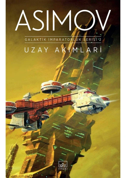 Uzay Akımları - Isaac Asimov