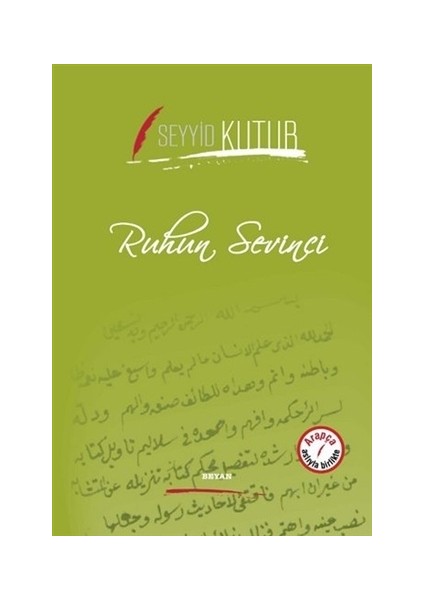 Ruhun Sevinci - Seyyid Kutub