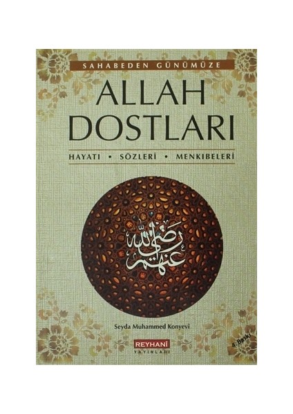 Sahabeden Günümüze Allah Dostları - Seyda Muhammed Konyevi
