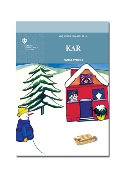 Kar - Kuş Sesleri / Masallar 9 - Fatma Aydınlı