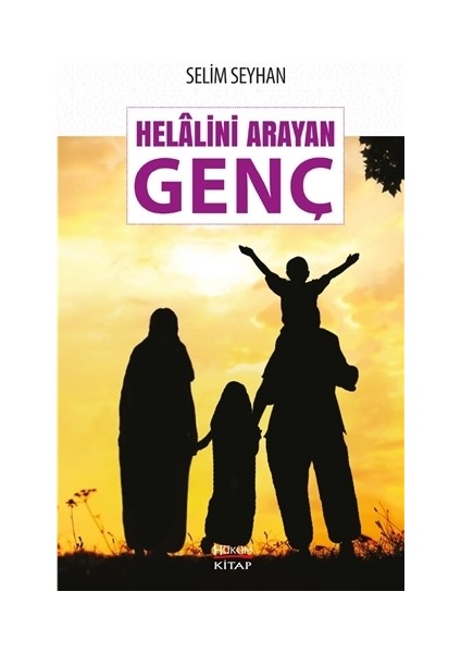 Helalini Arayan Genç - Selim Seyhan