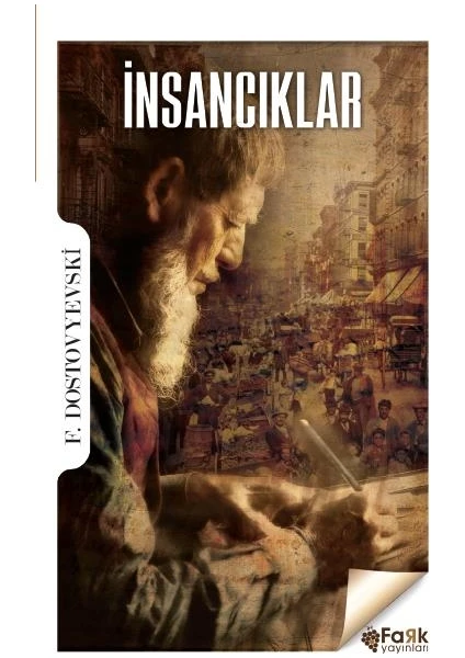 İnsancıklar - F.Dostovyeski