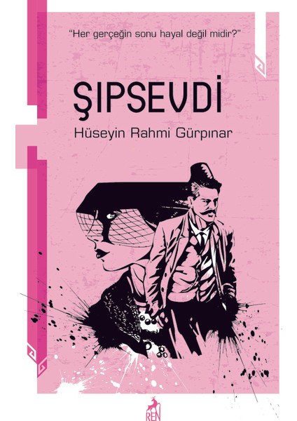 Şıpsevdi - Hüseyin Rahmi Gürpınar