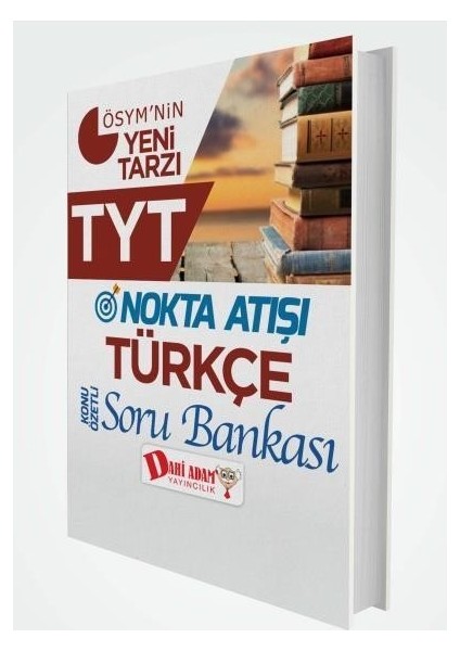 Dahi Adam Tyt Nokta Atışı Türkçe Konu Anlatımlı Soru Bankası-Yeni