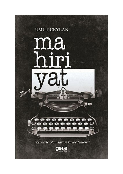 Mahiriyat - Umut Ceylan