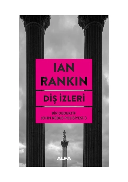 Diş İzleri - Ian Rankin