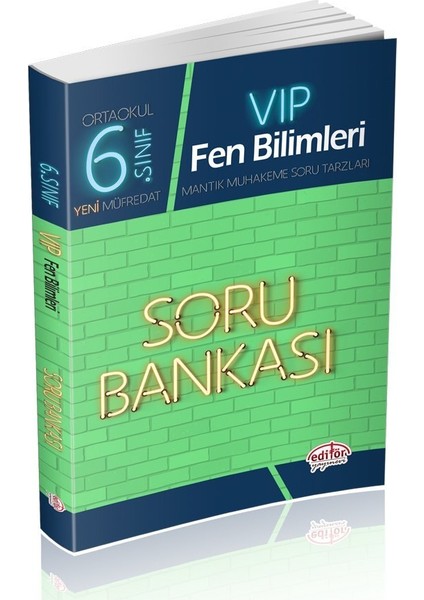 Editör Yayınları 6. Sınıf VIP Fen Bilimleri Soru Bankası