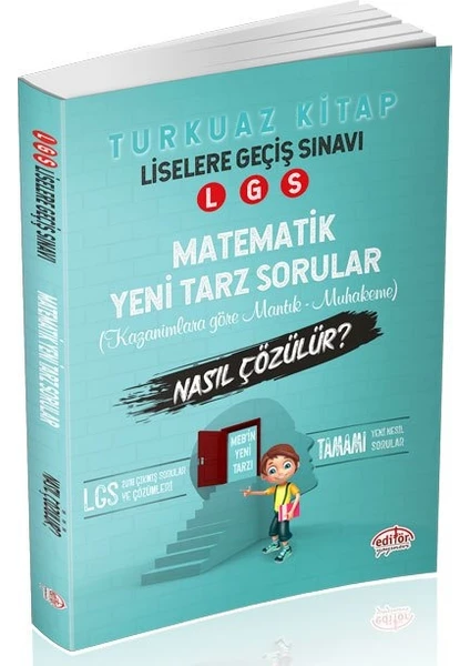 Editör Yayınları 8. Sınıf LGS Mantık Muhakeme Matematik Soruları Nasıl Çözülür