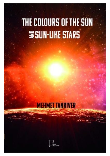 The Colours Of The Sun And Sunlıke Stars - Mehmet Tanrıver