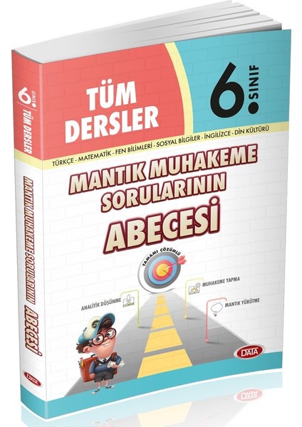 6. Sınıf Tüm Dersler Mantık Muhakeme Sorularının ABECESİ