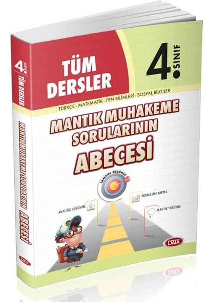 Data Yayınları 4. Sınıf Tüm Dersler Mantık Muhakeme Sorularının ABECESİ