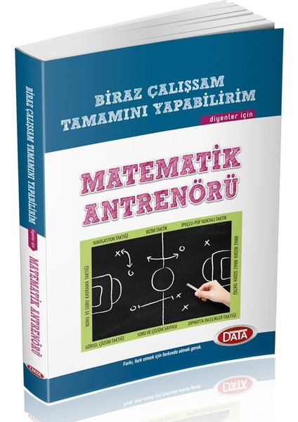 Biraz Çalışsam Tamamını Yapabilirim Diyenler İçin Matematik Antrenörü