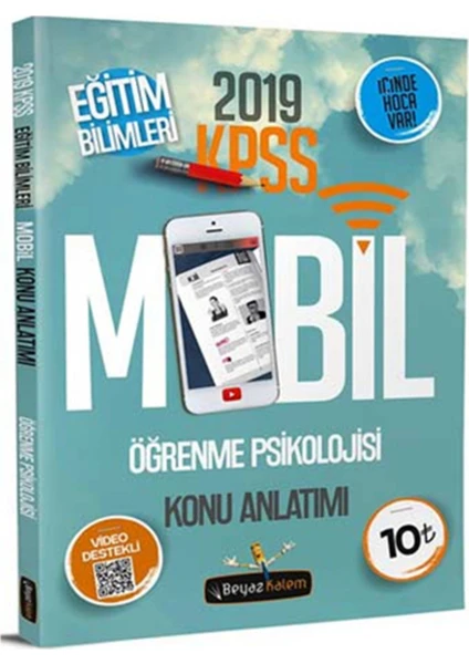 Beyaz Kalem Yayınları 2019 KPSS Eğitim Bilimleri Öğretim Yöntem Ve Teknikleri Öğretim Teknolojileri Ve Materyal Tasarim Sınıf Yönetimi Mobil Konu Anlatımı