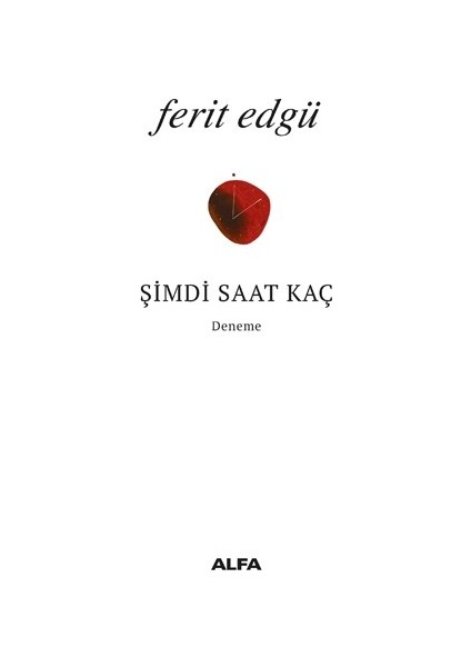 Şimdi Saat Kaç - Ferit Edgü