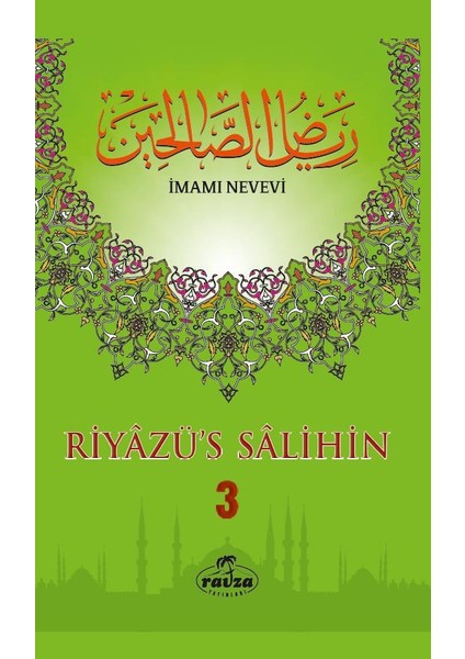 Riyazü’S Salihin (3 Cilt B. Boy) - İmam Nevevi