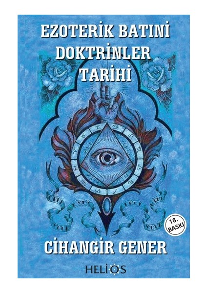 Ezoterik Batıni Doktrinler Tarihi - Cihangir Gener