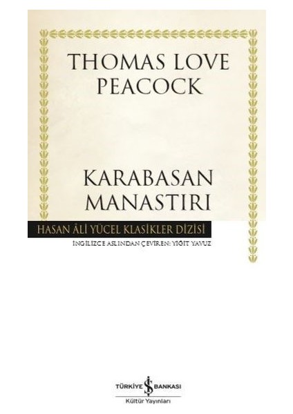 Karabasan Manastırı - Thomas Love Peacock