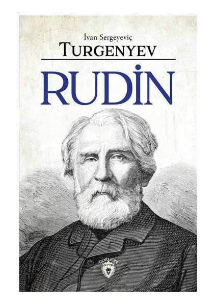 Rudin - Ivan Sergeyeviç Turgenyev