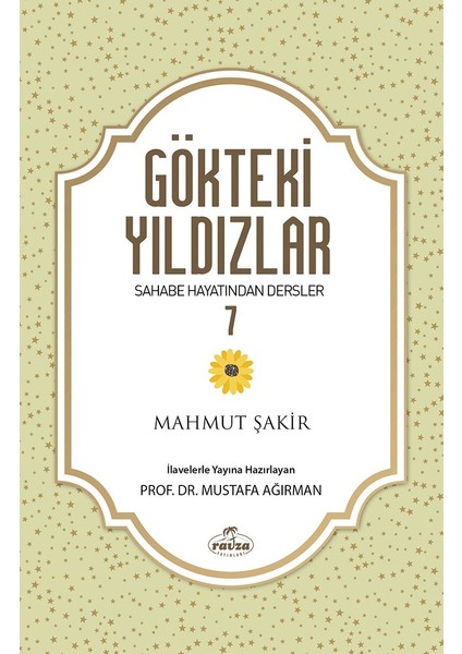 Gökteki Yıldızlar 7 - Mahmud Şakir - Mustafa Ağırman