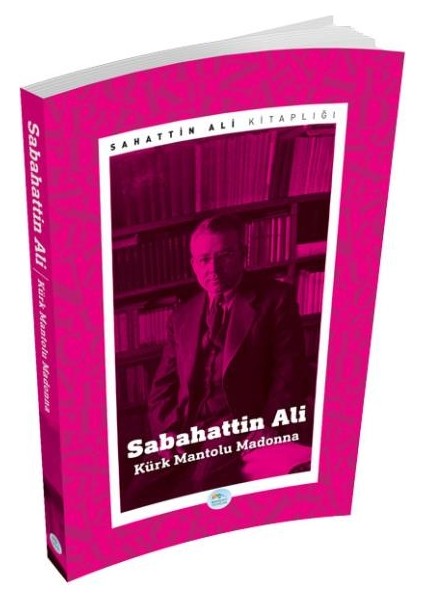 Kürk Mantolu Madonna - Sabahattin Ali