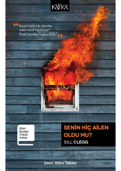 Senin Hiç Ailen Oldu Mu? - Bill Clegg