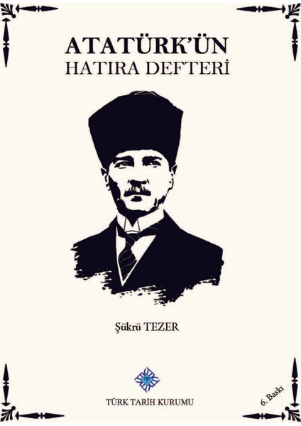 Atatürk'Ün Hatıra Defteri