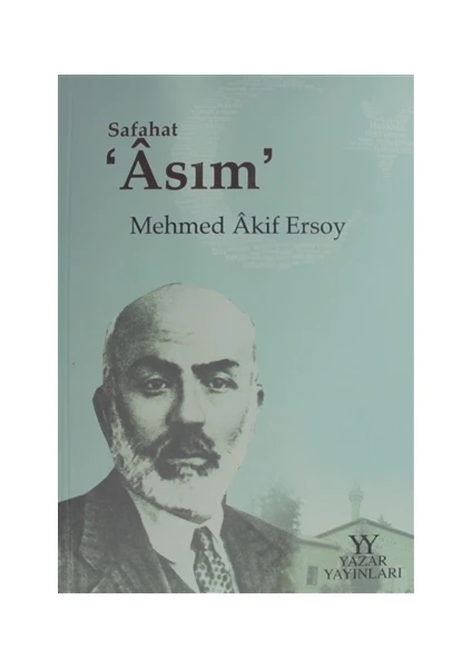 Safahat Asım - Mehmet Akif Ersoy