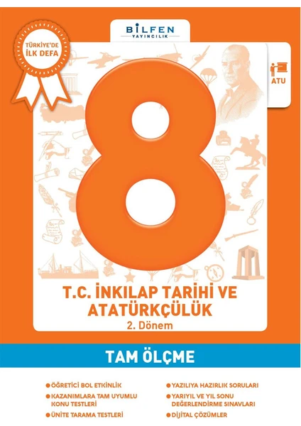 Bilfen Yayınları 8 Sınıf T.C. İnkılap Tarihi Atatürkçülük Tam Ölçme