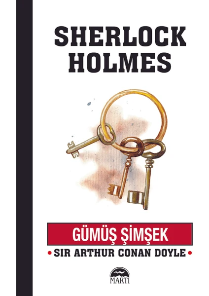 Gümüş Şimşek - Sir Arthur Conan Doyle