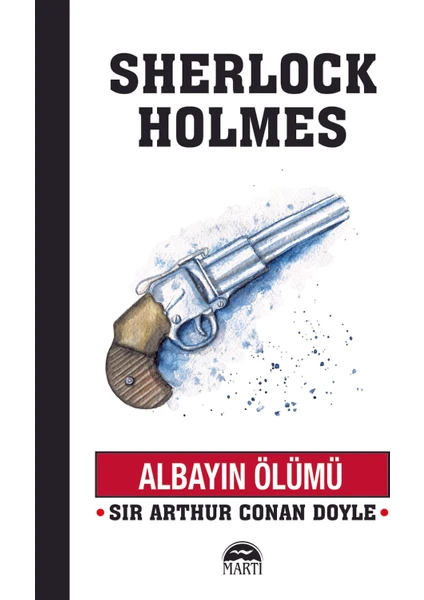 Albayın Ölümü - Sir Arthur Conan Doyle