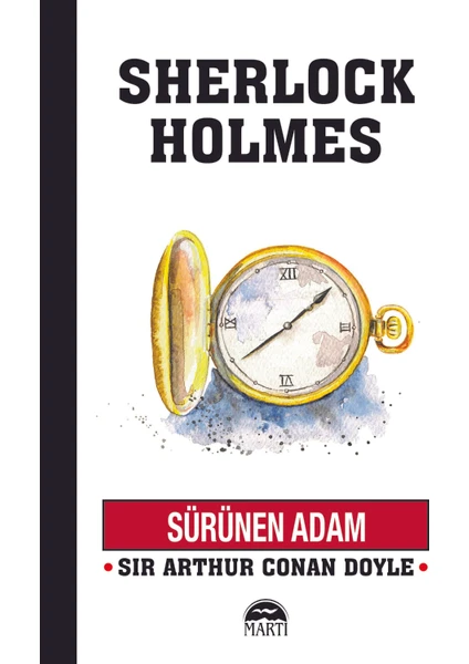 Sürünen Adam - Sir Arthur Conan Doyle