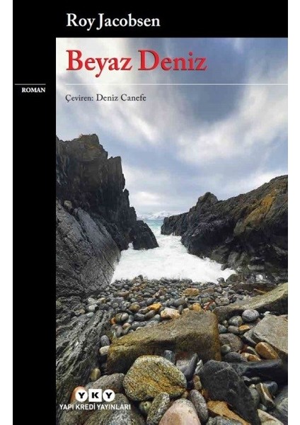 Beyaz Deniz - Roy Jacobsen