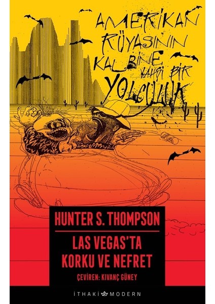 Las Vegas’ta Korku Ve Nefret - Hunter S. Thompson
