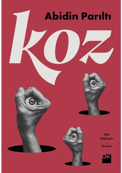 Koz - Abidin Parıltı