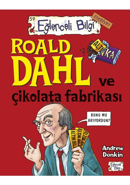 Roald Dahl Ve Çikolata Fabrikası - Andrew Donkin