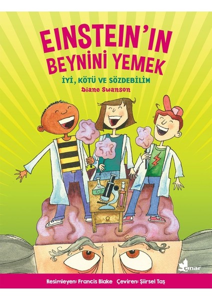 Einsteın’ın Beynini Yemek - Diane Swanson