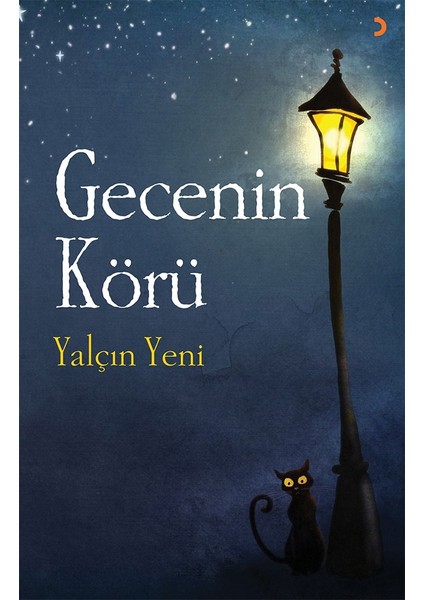 Gecenin Körü - Yalçın Yeni