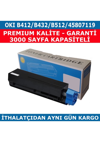 Okı B412-B432-B512-45807119 Muadil Toner 3.000 fiyatları
