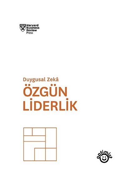 Özgün Liderlik - Harvard Business Review