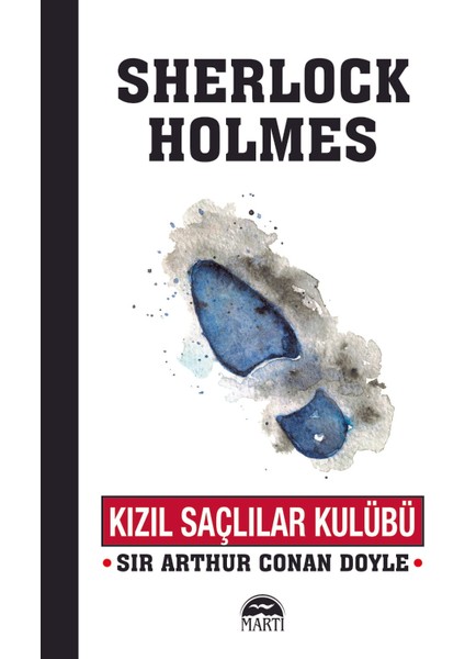 Kızıl Saçlılar Kulübü - Sir Arthur Conan Doyle