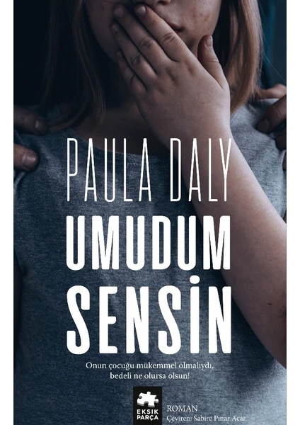 Umudum Sensin - Paula Daly