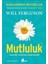 Mutluluk - Will Ferguson 1