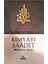 Kimyayı Saadet - İmam-ı Gazali 1