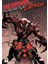 Deadpool X Carnage - Cullen Bunn 1