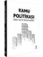Kamu Politikası - Ramazan Şengül 1