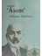 Safahat Asım - Mehmet Akif Ersoy 1