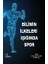Bilimin İlkelerinde Spor Işığı 1