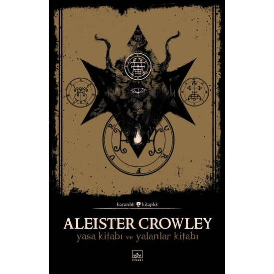Yasa Kitabı Ve Yalanlar Kitabı - Aleister Crowley